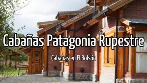 Cabañas Patagonia Rupestre